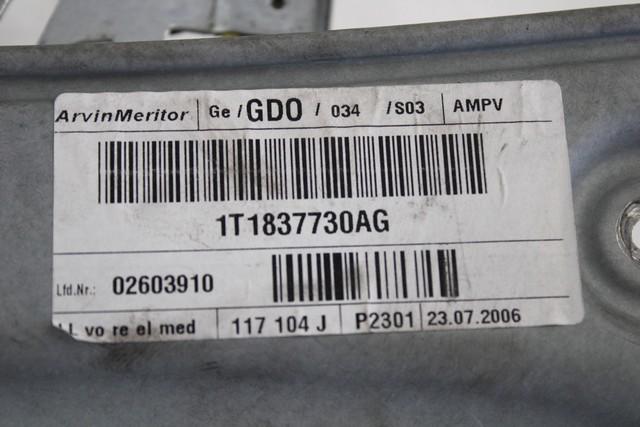 MEHANIZEM DVIGA SPREDNJIH STEKEL  OEM N. 19638 SISTEMA ALZACRISTALLO PORTA ANTERIORE ELETTR ORIGINAL REZERVNI DEL VOLKSWAGEN TOURAN 1T1 MK1 (2003 - 11/2006) BENZINA/METANO LETNIK 2006