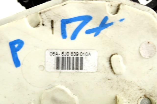 CENTRALNO ZAKLEPANJE ZADNJIH DESNIH VRAT OEM N. 6J0839016A ORIGINAL REZERVNI DEL SEAT IBIZA 6J5 6P1 MK4 BER/SW (2008 - 2012)DIESEL LETNIK 2010