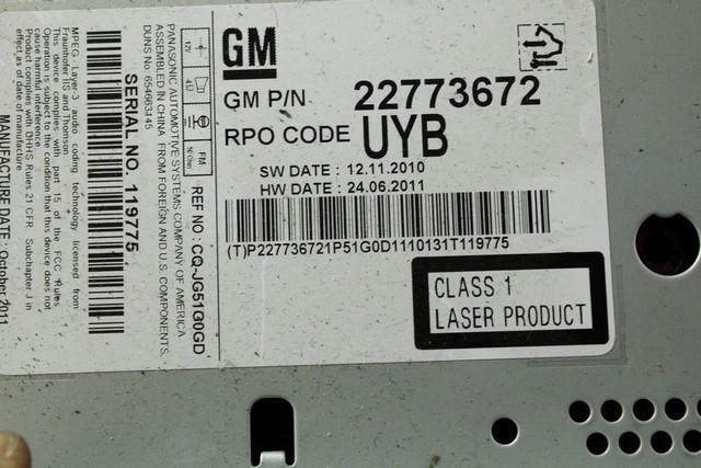 RADIO CD / OJACEVALNIK / IMETNIK HIFI OEM N. 22773672 ORIGINAL REZERVNI DEL CHEVROLET CRUZE J300 J305 (2009 - 2019) BENZINA/GPL LETNIK 2012