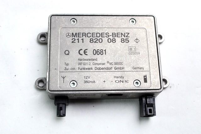 OJACEVALEC / ANTENA OEM N. 2118200885 ORIGINAL REZERVNI DEL MERCEDES CLASSE E W211 S211 BER/SW (03/2002 - 05/2006) DIESEL LETNIK 2003