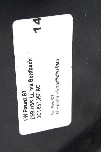 PREDAL ZA DOKUMENTE OEM N. 3C1857097BC ORIGINAL REZERVNI DEL VOLKSWAGEN PASSAT B7 362 365 BER/SW (10/2010 - 2015)BENZINA/METANO LETNIK 2011