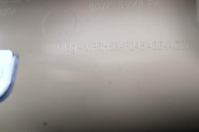 PLASTIKA MED SEDEZI BREZ NASLONJALA ROK OEM N. 6H52-F045B55-AGW ORIGINAL REZERVNI DEL LAND ROVER FREELANDER L359 3/5 PORTE (2006 - 2012)DIESEL LETNIK 2007