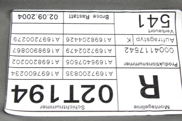 MEHANIZEM DVIGA SPREDNJIH STEKEL  OEM N. 18260 SISTEMA ALZACRISTALLO PORTA ANTERIORE ELETTR ORIGINAL REZERVNI DEL MERCEDES CLASSE A W169 5P C169 3P (2004 - 04/2008) BENZINA LETNIK 2004