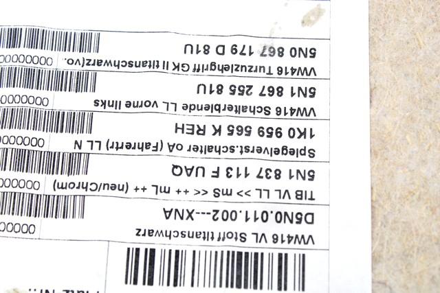 NOTRANJA OBLOGA SPREDNJIH VRAT OEM N. PNASTVWTIGUAN5NMK1SV5P ORIGINAL REZERVNI DEL VOLKSWAGEN TIGUAN 5N MK1 (2007 - 2011)DIESEL LETNIK 2010