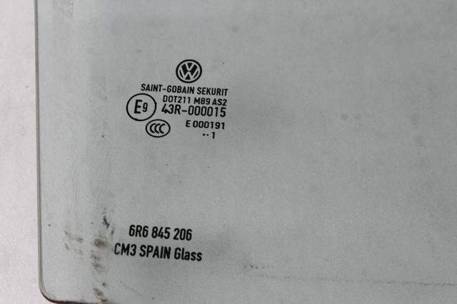 STEKLO ZADNJIH DESNIH VRAT OEM N. 6R6845206B ORIGINAL REZERVNI DEL VOLKSWAGEN POLO 6R1 6C1 (06/2009 - 02/2014) DIESEL LETNIK 2011