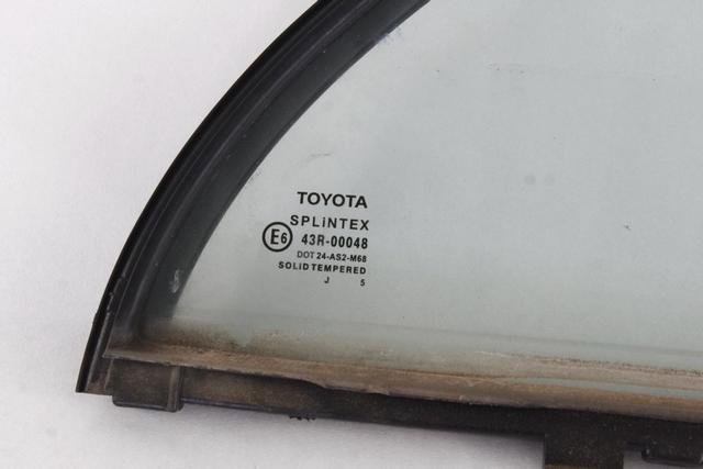 FIKSNO OKNO DESNO OEM N. 6812305050 ORIGINAL REZERVNI DEL TOYOTA AVENSIS T25 MK2 BER/SW (2003 - 2008)DIESEL LETNIK 2006