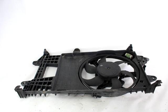 VENTILATOR HLADILNIKA OEM N. 51738360 ORIGINAL REZERVNI DEL LANCIA Y YPSILON 843 (2003-2006) BENZINA LETNIK 2005