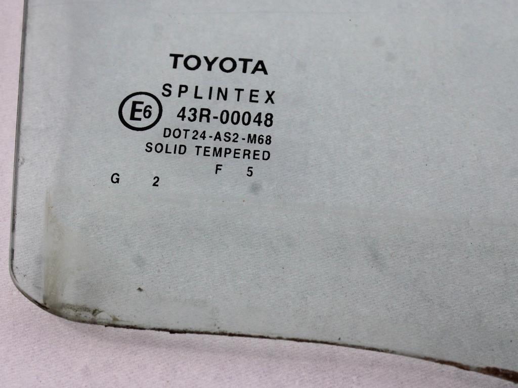 STEKLO ZADNJIH DESNIH VRAT OEM N. 6810302080 ORIGINAL REZERVNI DEL TOYOTA COROLLA E12 (2000 - 2006) DIESEL LETNIK 2005