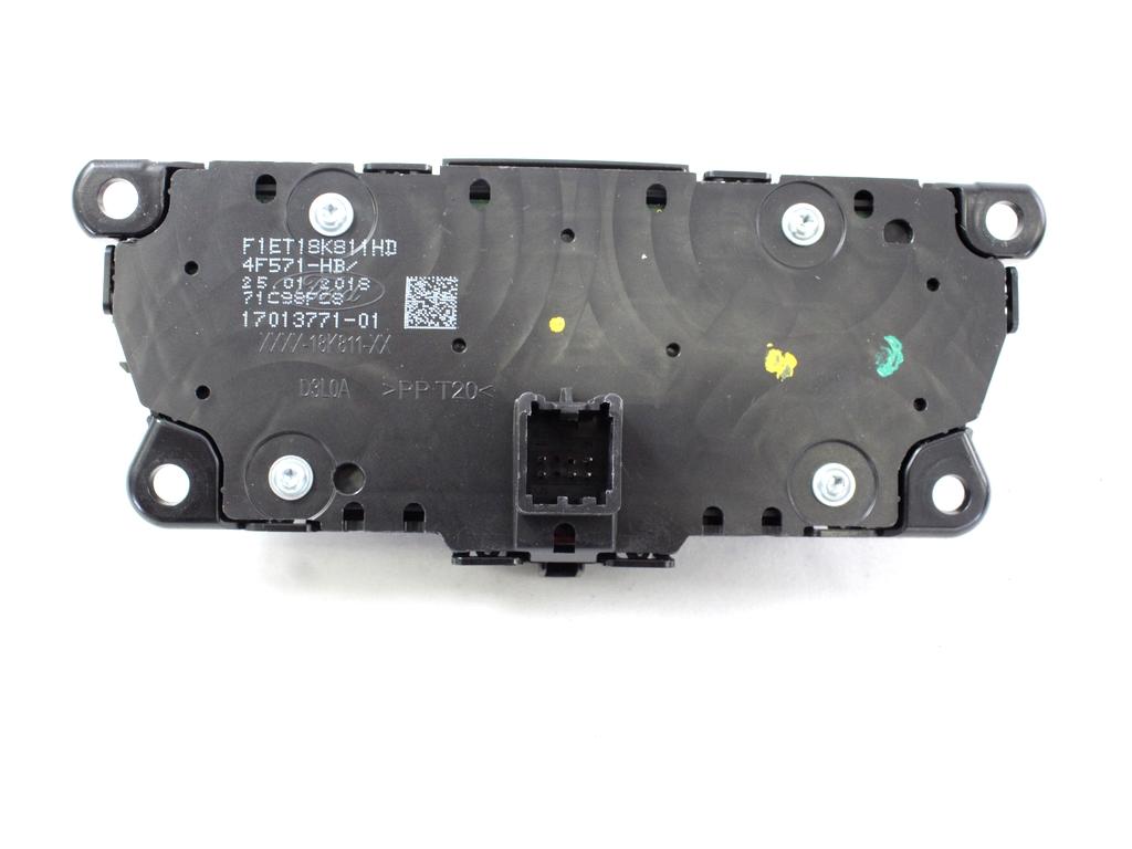 CELNA ENOTA ZA UPRAVLJANJE RADIA/NAVIGACIJ OEM N. F1ET18K811HD ORIGINAL REZERVNI DEL FORD FOCUS MK3 R 4P/5P/SW (2014 - 2018)DIESEL LETNIK 2018