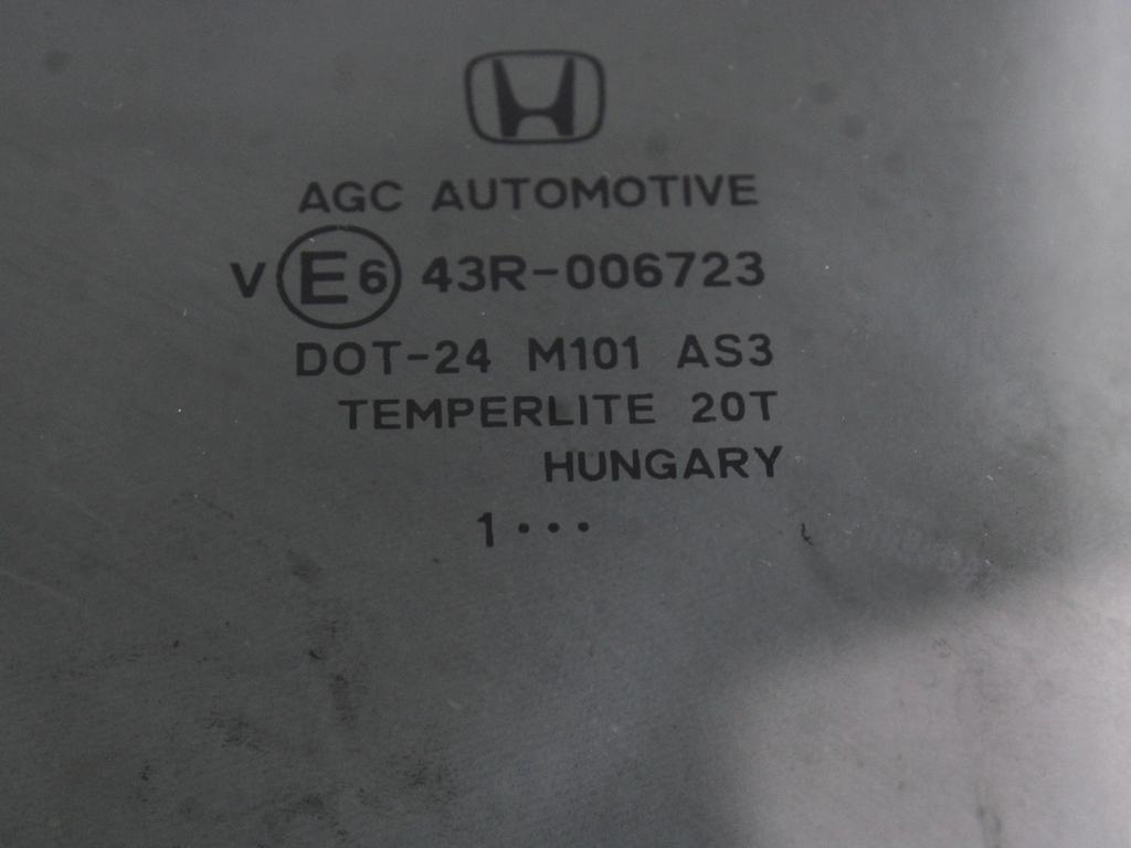 ZADNJA LEVA STEKLO OEM N. 73450SWWE10 ORIGINAL REZERVNI DEL HONDA CRV RD MK3 (2006 -2012)DIESEL LETNIK 2012