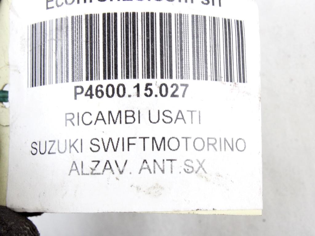 MEHANIZEM DVIGA SPREDNJIH STEKEL  OEM N. 19094 SISTEMA ALZACRISTALLO PORTA ANTERIORE ELETTR ORIGINAL REZERVNI DEL SUZUKI SWIFT MZ EZ MK3 (2004 - 2010) BENZINA LETNIK 2006