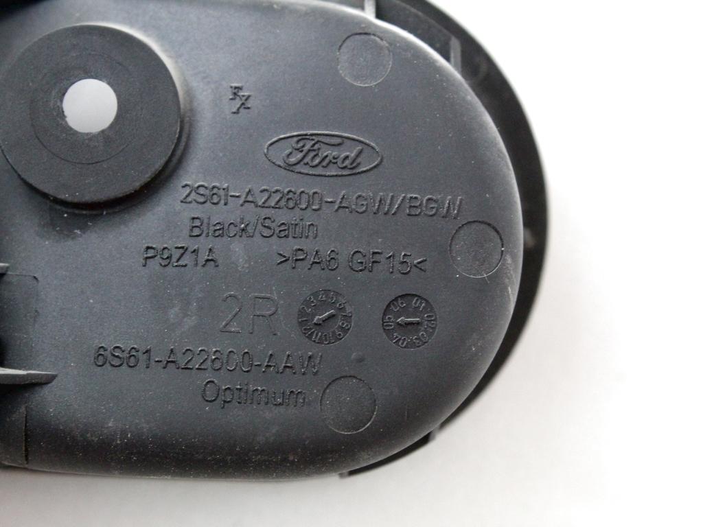 NOTRANJA KLJUKA  OEM N. 6S61-A22600-AAW ORIGINAL REZERVNI DEL FORD FIESTA JH JD MK5 R (2005 - 2008) BENZINA LETNIK 2006