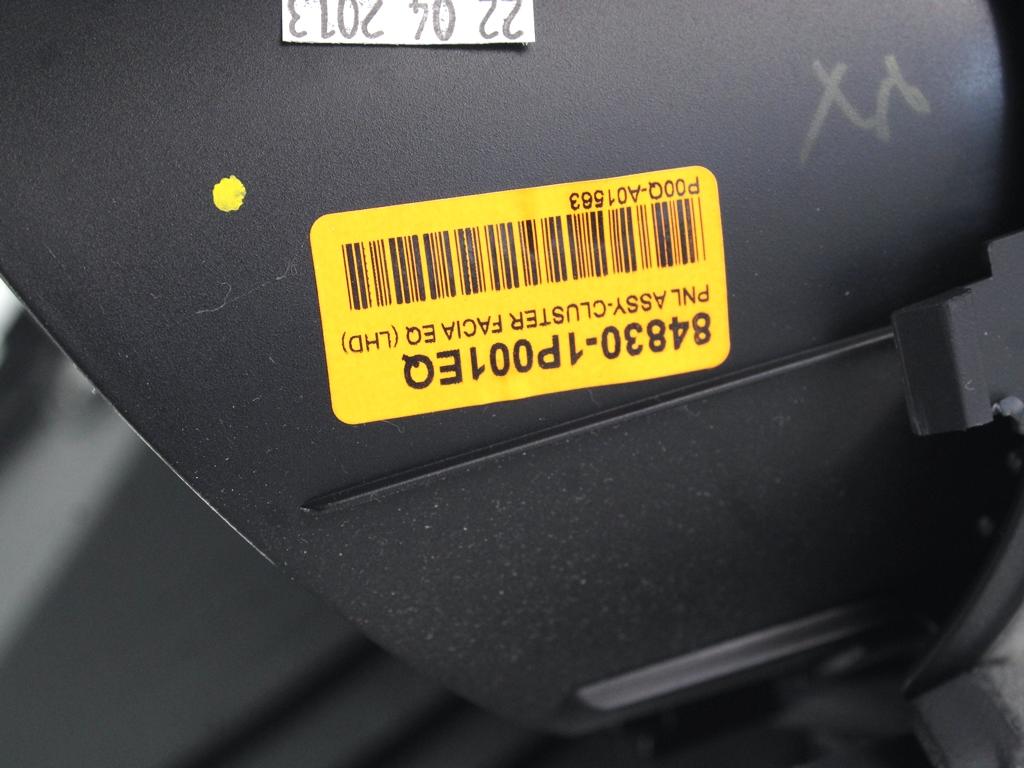 ARMATURNA PLO?CA OEM N. 84830-1P001EQ ORIGINAL REZERVNI DEL KIA VENGA YN (2010 - 2019)BENZINA LETNIK 2013