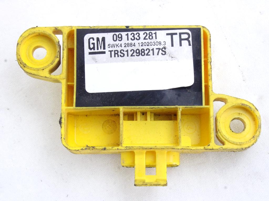 AIRBAG SENZOR OEM N. 9133281 ORIGINAL REZERVNI DEL OPEL CORSA D S07 (2006 - 2011) BENZINA/GPL LETNIK 2010