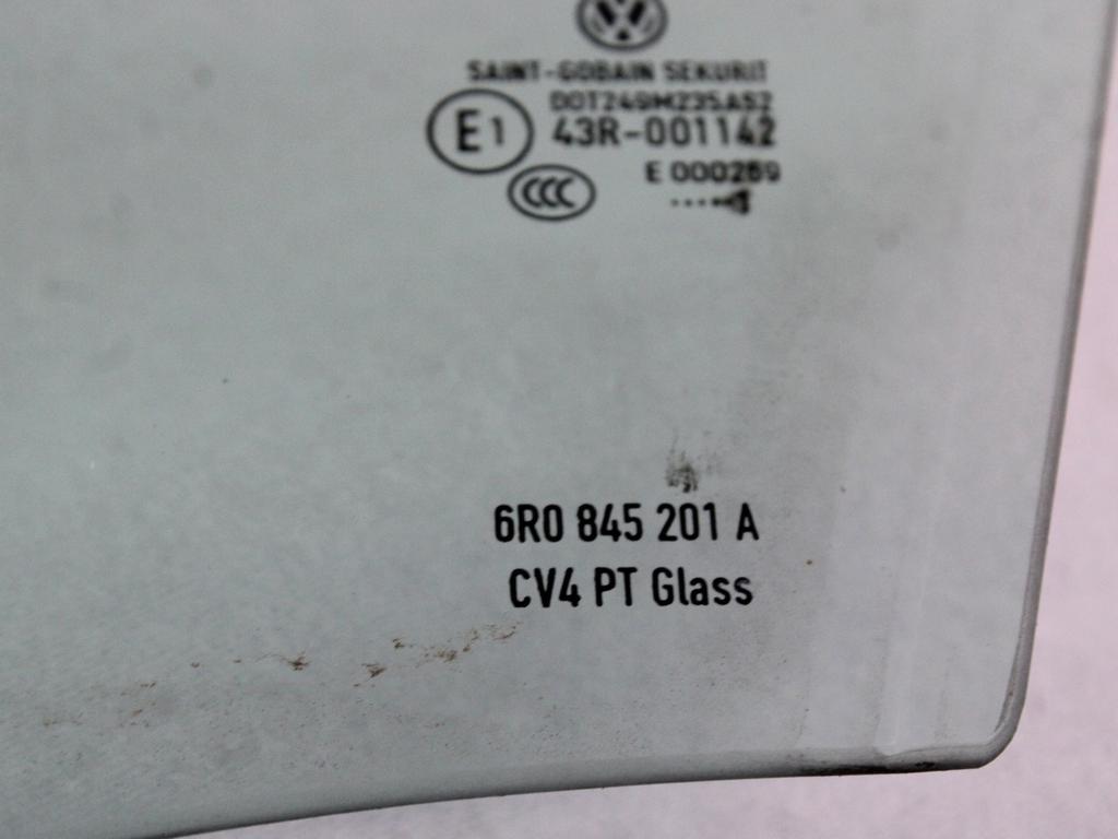 STEKLO SPREDNJIH LEVIH VRAT OEM N. 6R0845201A ORIGINAL REZERVNI DEL VOLKSWAGEN POLO 6R1 6C1 (06/2009 - 02/2014) DIESEL LETNIK 2011