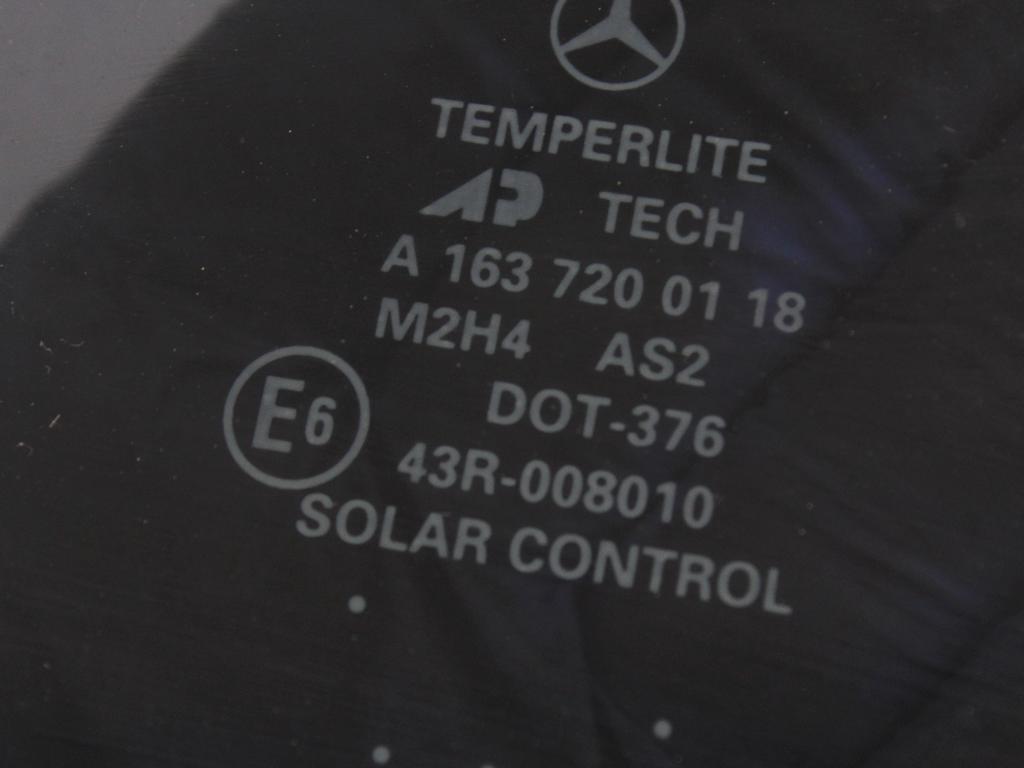 STEKLO SPREDNJIH LEVIH VRAT OEM N. A1637200118 ORIGINAL REZERVNI DEL MERCEDES CLASSE ML W163 (1997 - 2006) DIESEL LETNIK 2002