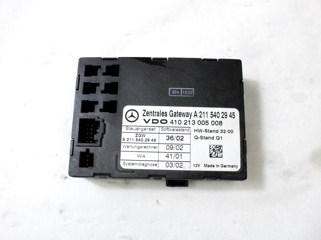 RACUNALNIK VMESNIKA (GATEWAY) OEM N. A2115402945 ORIGINAL REZERVNI DEL MERCEDES CLASSE E W211 S211 BER/SW (03/2002 - 05/2006) DIESEL LETNIK 2002