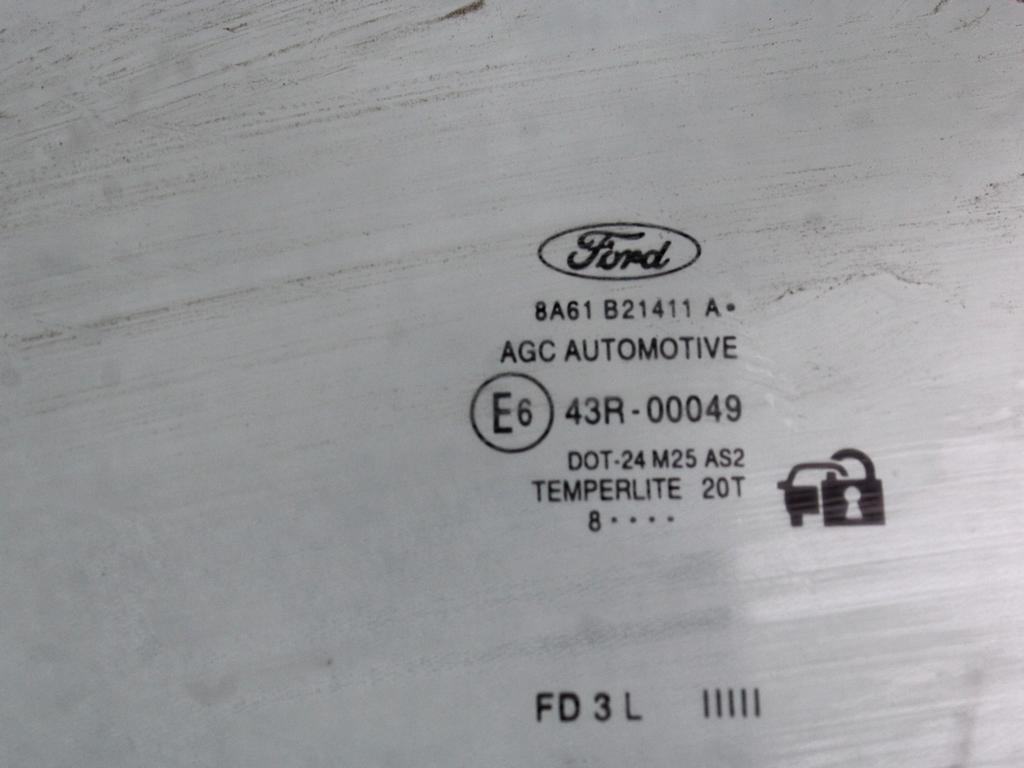 STEKLO SPREDNJIH LEVIH VRAT OEM N. 8A61-B21411-A ORIGINAL REZERVNI DEL FORD FIESTA CB1 CNN MK6 (09/2008 - 11/2012) DIESEL LETNIK 2008