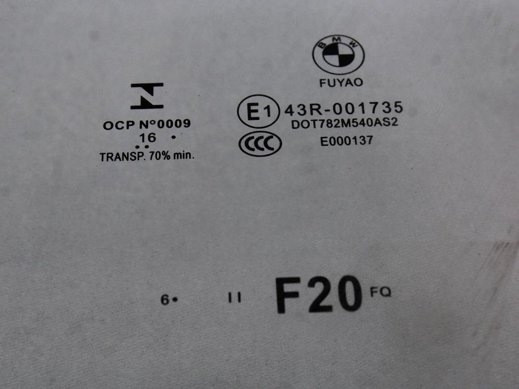 STEKLO SPREDNJIH LEVIH VRAT OEM N. 51337242563 ORIGINAL REZERVNI DEL BMW SERIE 1 BERLINA F20/F21 LCI (2015 - 2019)DIESEL LETNIK 2017