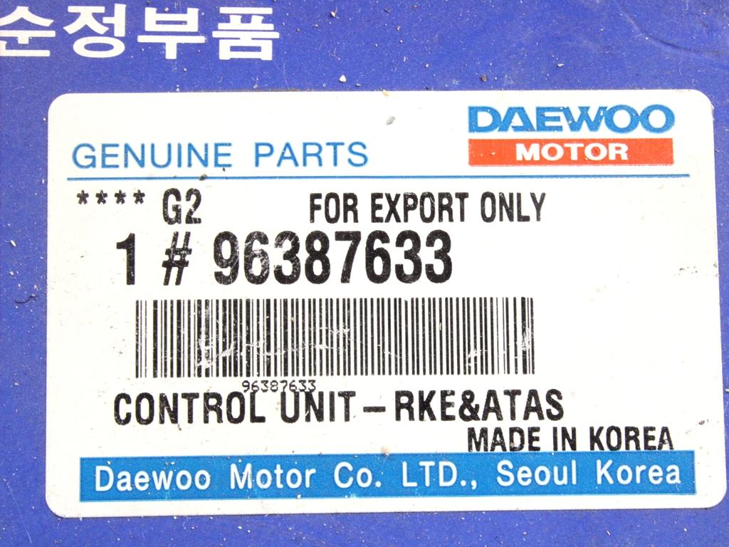 RACUNALNIK AVTOALARMA/BLOKADA MOTORJA OEM N. 96387633 ORIGINAL REZERVNI DEL DAEWOO TACUMA REZZO (2000 - 2009)BENZINA LETNIK 2006