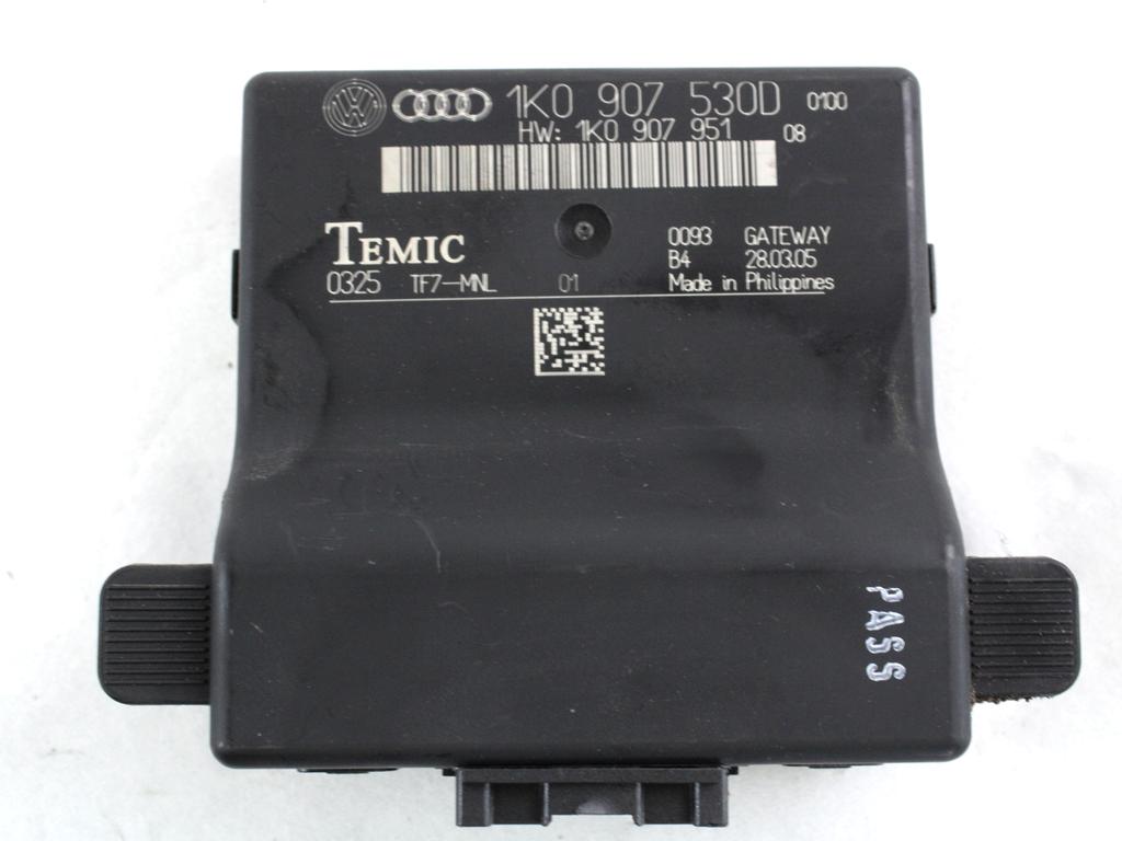 RACUNALNIK VMESNIKA (GATEWAY) OEM N. 1K0907530D ORIGINAL REZERVNI DEL AUDI A3 MK2 8P 8PA 8P1 (2003 - 2008)DIESEL LETNIK 2005