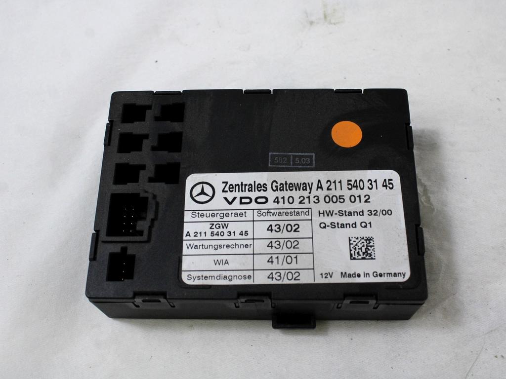 RACUNALNIK VMESNIKA (GATEWAY) OEM N. A2115403145 ORIGINAL REZERVNI DEL MERCEDES CLASSE E W211 S211 BER/SW (03/2002 - 05/2006) DIESEL LETNIK 2003