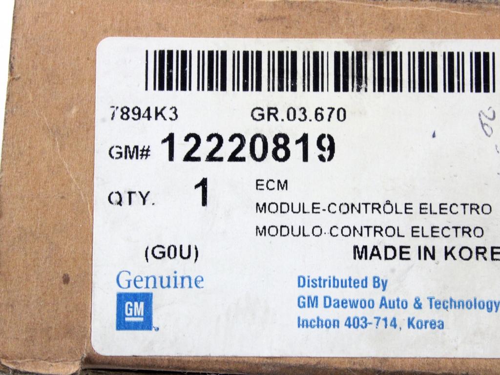 OSNOVNA KRMILNA ENOTA DDE / MODUL ZA VBRIZGAVANJE OEM N. 12201599 ORIGINAL REZERVNI DEL DAEWOO TACUMA REZZO (2000 - 2009)BENZINA LETNIK 2004