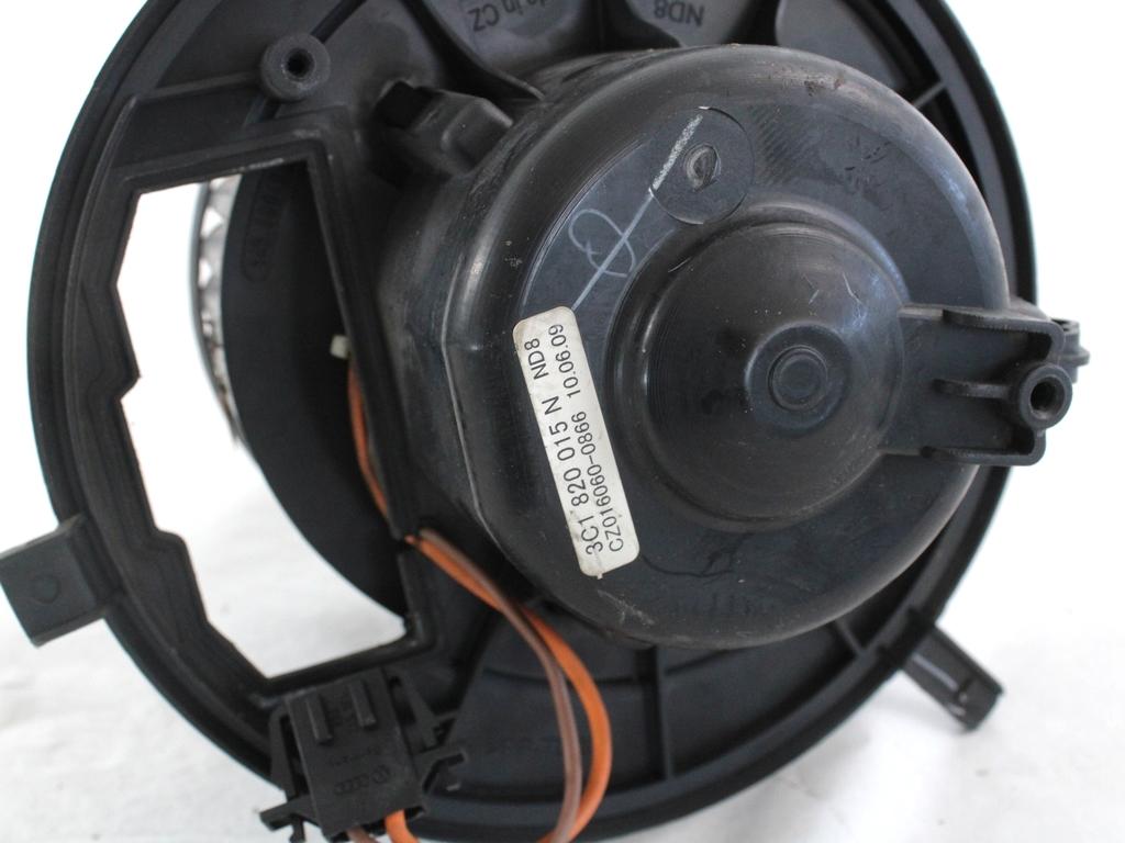 VENTILATOR  KABINE  OEM N. 3C1820015N ORIGINAL REZERVNI DEL VOLKSWAGEN PASSAT B6 3C2 3C5 BER/SW (2005 - 09/2010)  DIESEL LETNIK 2009