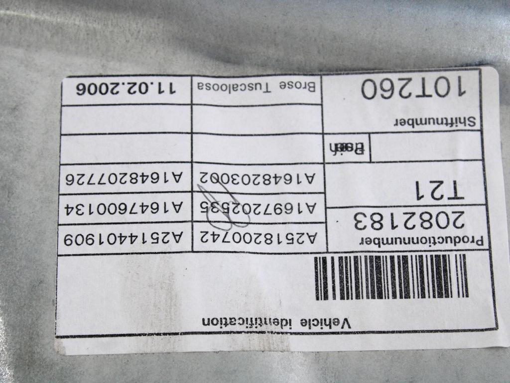 MEHANIZEM DVIGA SPREDNJIH STEKEL  OEM N. 18594 SISTEMA ALZACRISTALLO PORTA ANTERIORE ELETTR ORIGINAL REZERVNI DEL MERCEDES CLASSE ML W164 (2005-2008)DIESEL LETNIK 2006