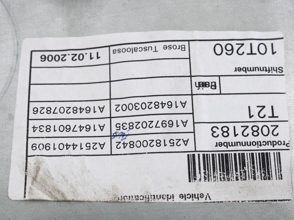 MEHANIZEM DVIGA SPREDNJIH STEKEL  OEM N. 18594 SISTEMA ALZACRISTALLO PORTA ANTERIORE ELETTR ORIGINAL REZERVNI DEL MERCEDES CLASSE ML W164 (2005-2008)DIESEL LETNIK 2006