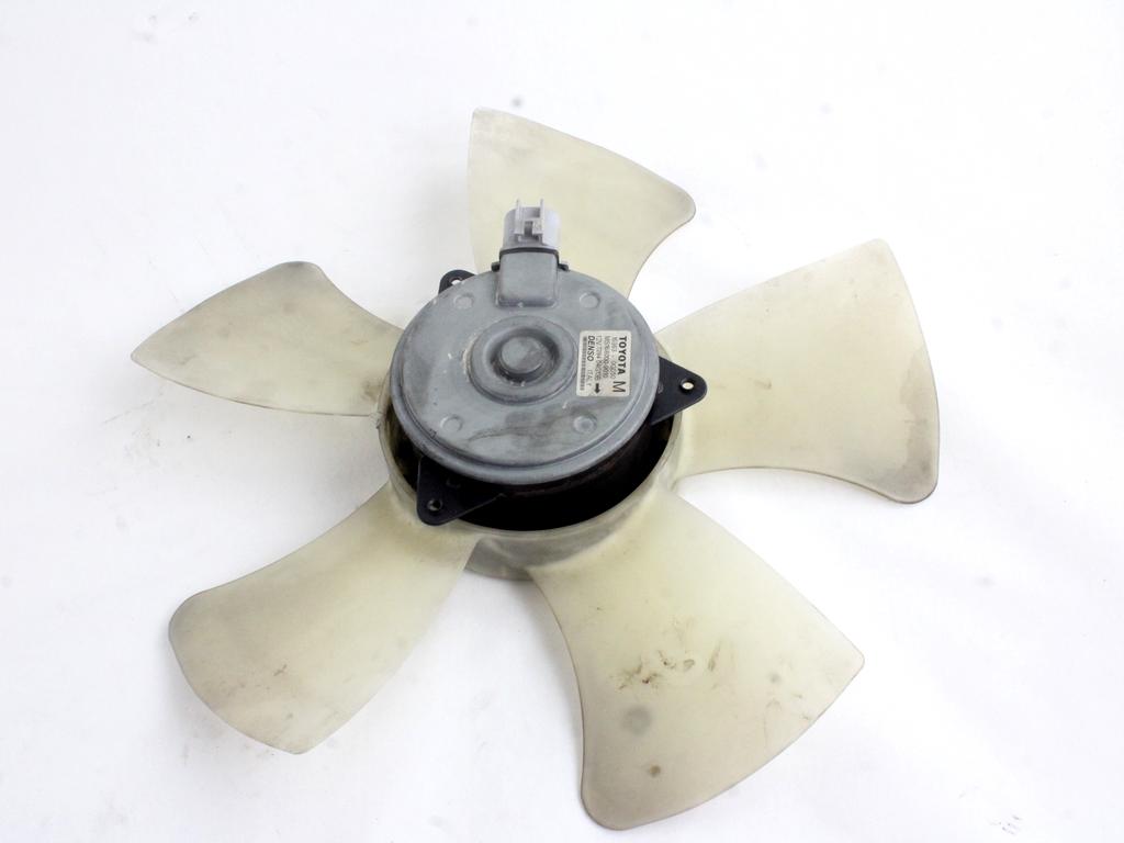 VENTILATOR HLADILNIKA OEM N. 16363-0G050 ORIGINAL REZERVNI DEL TOYOTA YARIS P1 MK1 R (2003 - 2005)DIESEL LETNIK 2005