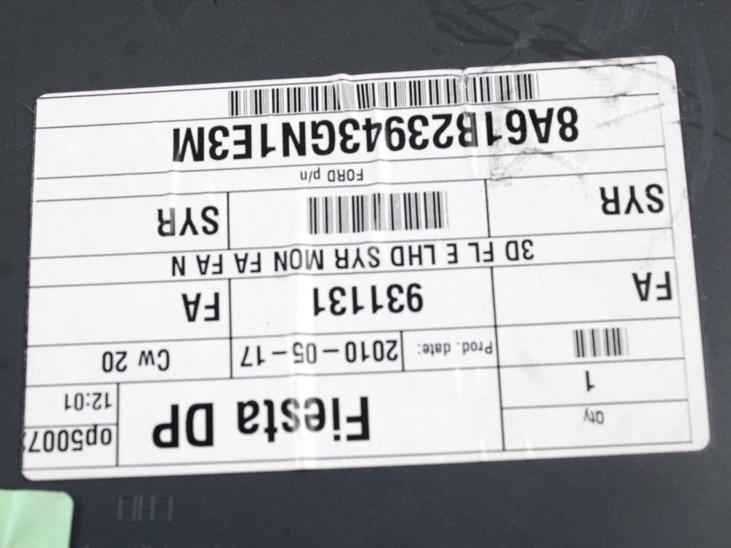 NOTRANJA OBLOGA SPREDNJIH VRAT OEM N. PNASTFDFIESTACB1MK6FG3P ORIGINAL REZERVNI DEL FORD FIESTA CB1 CNN MK6 (09/2008 - 11/2012) DIESEL LETNIK 2010