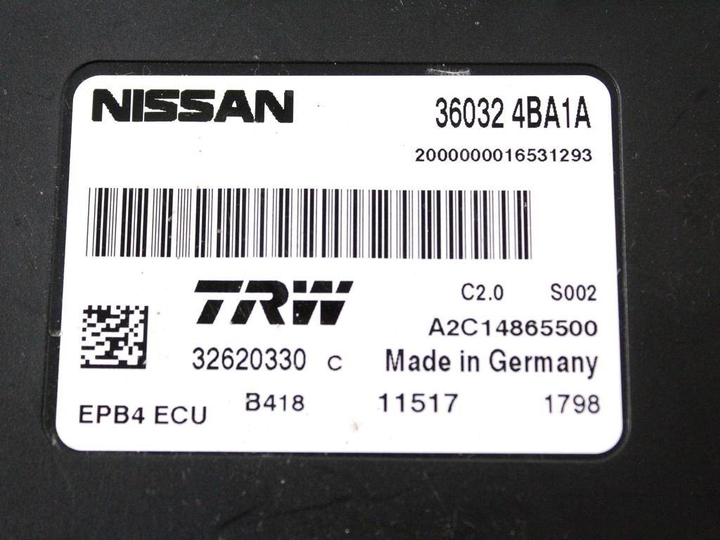 ELEKTRICNA PARKIRNA ZAVORNA  OEM N. 360324BA1A ORIGINAL REZERVNI DEL NISSAN QASHQAI J11 (2013 - 2021)DIESEL LETNIK 2017