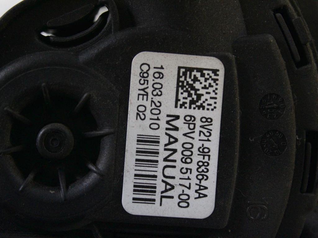 PEDALI OEM N. 8V219F836AA ORIGINAL REZERVNI DEL FORD FIESTA CB1 CNN MK6 (09/2008 - 11/2012) BENZINA LETNIK 2010