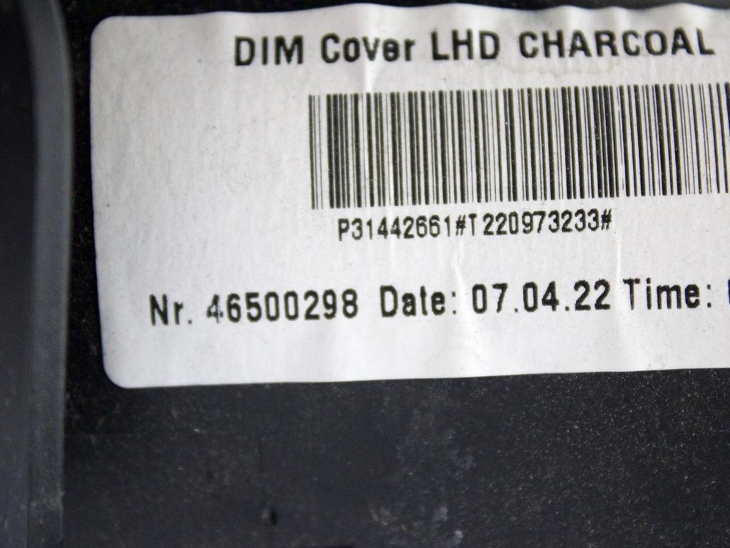 ARMATURNA PLO?CA OEM N. 31442661 ORIGINAL REZERVNI DEL VOLVO XC40 536 R (DAL 2022)BENZINA LETNIK 2022