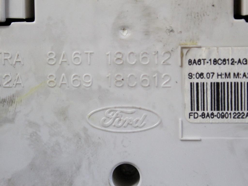 KONTROLNA ENOTA KLIMATSKE NAPRAVE / AVTOMATSKA KLIMATSKA NAPRAVA OEM N. 8A6T-18C612-AG ORIGINAL REZERVNI DEL FORD FIESTA CB1 CNN MK6 (09/2008 - 11/2012) DIESEL LETNIK 2009