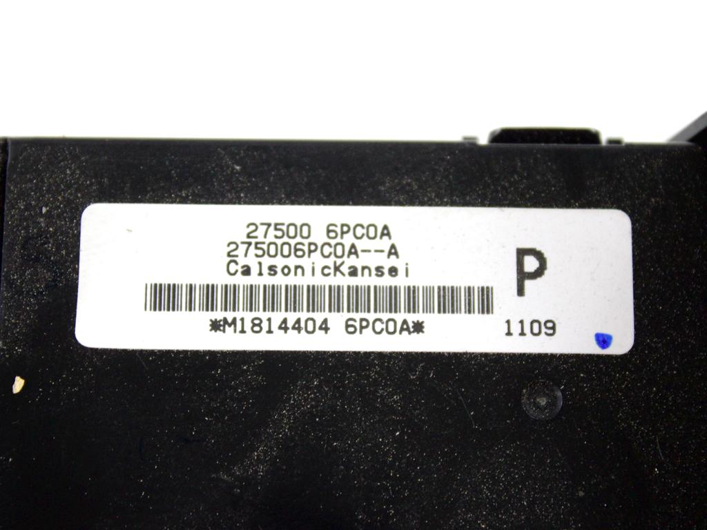 KONTROLNA ENOTA KLIMATSKE NAPRAVE / AVTOMATSKA KLIMATSKA NAPRAVA OEM N. 275006PC0A ORIGINAL REZERVNI DEL NISSAN JUKE F16 (DAL 2019)BENZINA LETNIK 2021