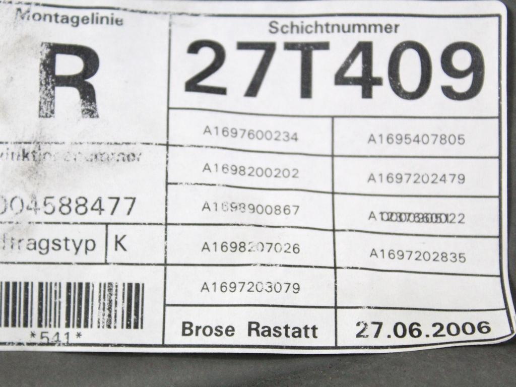 MEHANIZEM DVIGA SPREDNJIH STEKEL  OEM N. 18264 SISTEMA ALZACRISTALLO PORTA ANTERIORE ELETTR ORIGINAL REZERVNI DEL MERCEDES CLASSE A W169 5P C169 3P (2004 - 04/2008) DIESEL LETNIK 2006