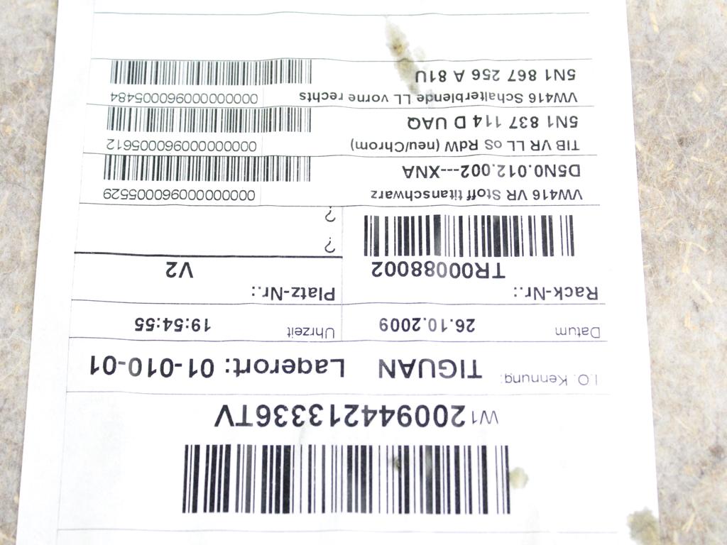 NOTRANJA OBLOGA SPREDNJIH VRAT OEM N. PNADTVWTIGUAN5NMK1SV5P ORIGINAL REZERVNI DEL VOLKSWAGEN TIGUAN 5N MK1 (2007 - 2011)DIESEL LETNIK 2009