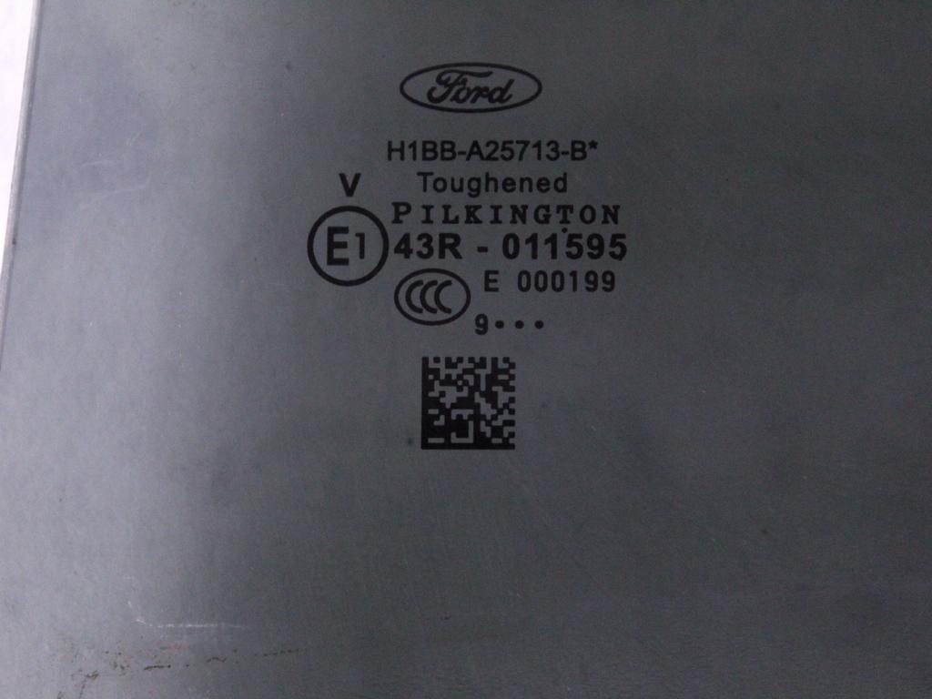 2087920 VETRO SCENDENTE PORTA POSTERIORE SINISTRA OSCURATO FORD FIESTA 1.1 G 55KW 5M 5P (2019) RICAMBIO USATO