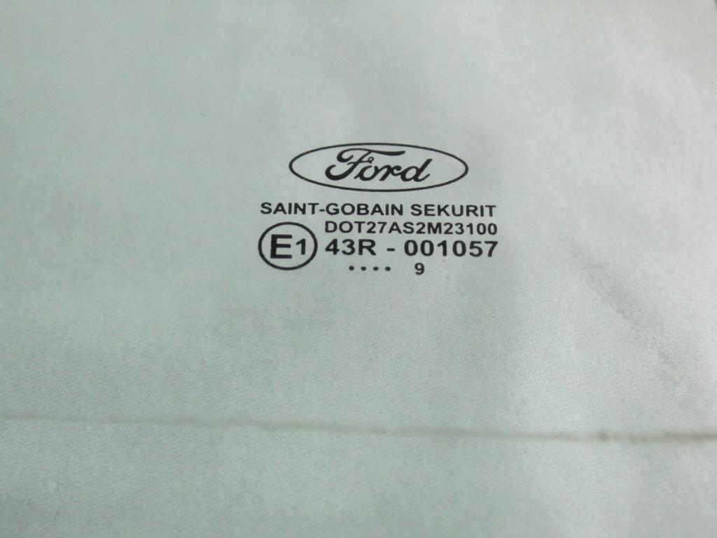 1317984 VETRO SCENDENTE PORTA POSTERIORE DESTRA FORD FOCUS 2.0 G 107KW 5M 5P (2009) RICAMBIO USATO