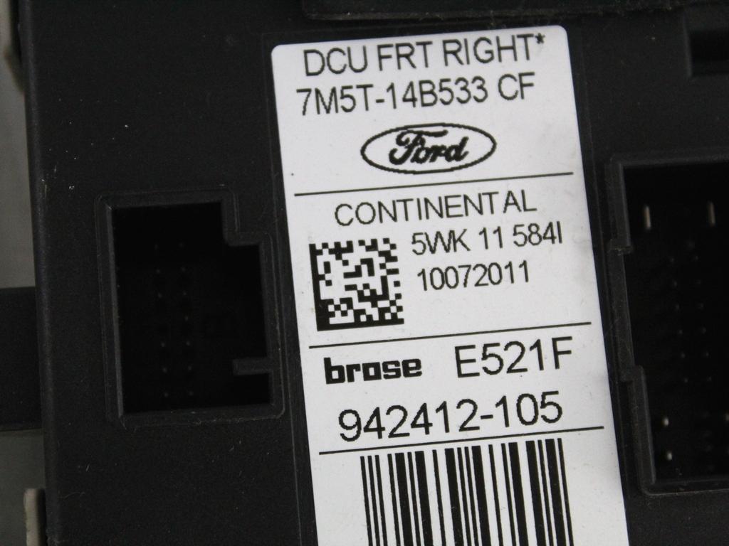 1738646 MOTORINO MECCANISMO ALZA-VETRO ALZA-CRISTALLO PORTA ANTERIORE DESTRA FORD KUGA 2.0 D 103KW 6M 5P (2012) RICAMBIO USATO 7M5T-14B533-CF