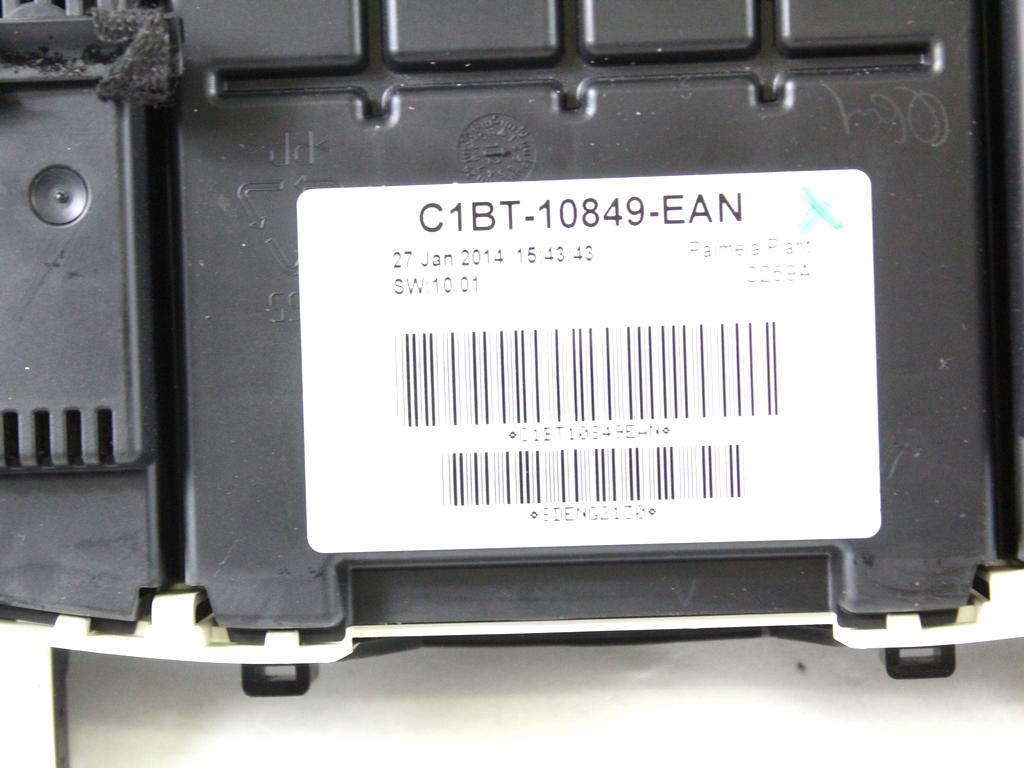 C1BG-12A650-BE KIT ACCENSIONE AVVIAMENTO FORD FIESTA 1.4 G 71KW 5M 5P (2014) RICAMBIO USATO CON CENTRALINA MOTORE, QUADRO STRUMENTI, BLOCCHETTI ACCENSIONE APERTURA CON CHIAVE AV1T-15K600-EK 8A6T-15607-AC CB1T-10849-EAN