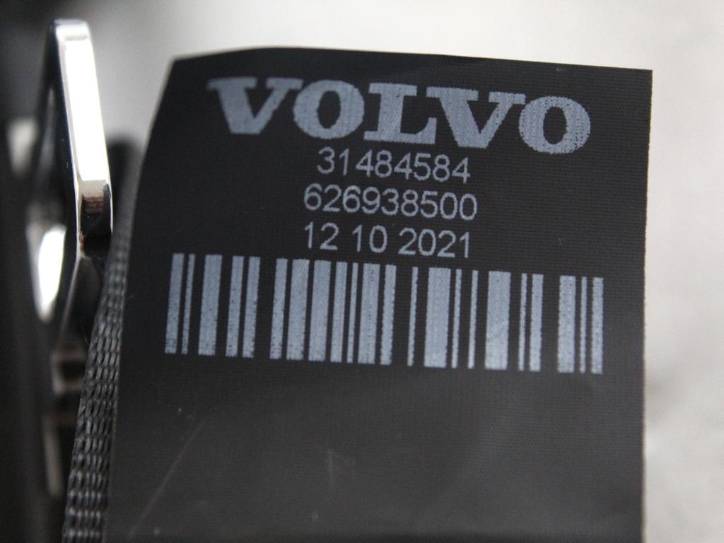 31484584 CINTURA DI SICUREZZA POSTERIORE DESTRA TERZA FILA CON PRETENSIONATORE VOLVO XC90 2.0 I 4X4 173KW AUT 5P (2021) RICAMBIO USATO