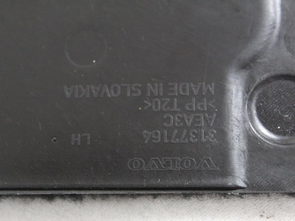 39827390 RIVESTIMENTO INFERIORE TUNNEL CENTRALE PARTE ANTERIORE LATO SINISTRO VOLVO XC90 2.0 I 4X4 173KW AUT 5P (2021) RICAMBIO USATO