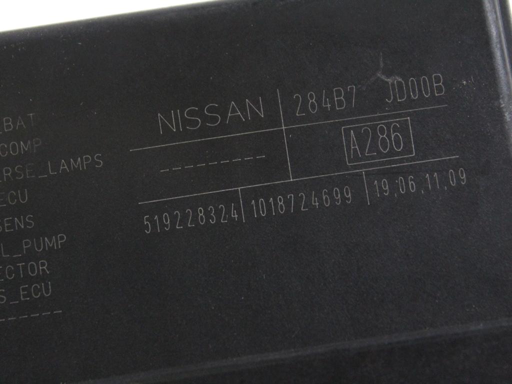 284B7JD00B CENTRALINA FUSIBILIERA SCATOLA FUSIBILI RELÈ NISSAN QASHQAI +2 2.0 D 4X4 110KW AUT 5P (2010) RICAMBIO USATO 