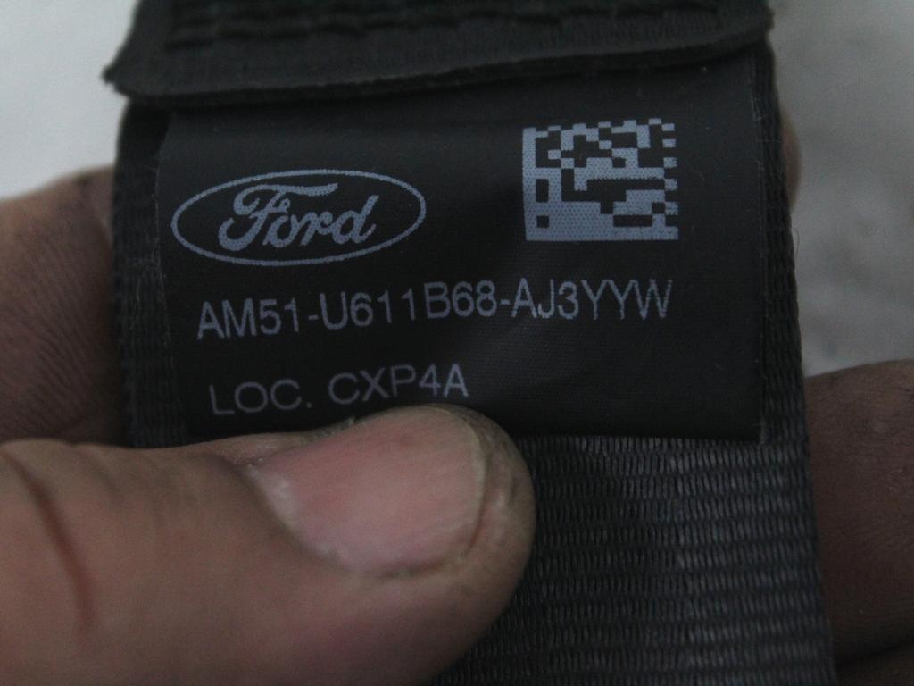 AM51-U611B68-AJ3YYW CINTURA DI SICUREZZA POSTERIORE DESTRA FORD GRAND C-MAX 2.0 D 85KW AUT 5P (2013) RICAMBIO USATO