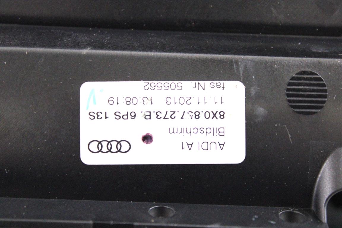 8X0857273B DISPLAY SISTEMA DI NAVIGAZIONE SATELLITARE AUDI A1 1.6 D 66KW 5M 5P (2014) RICAMBIO USATO