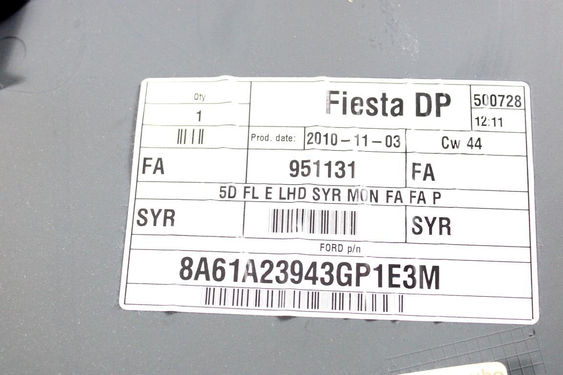 8A61-A23943-GP1E3M PANNELLO INTERNO PORTA ANTERIORE SINISTRA FORD FIESTA 1.4 G 71KW 5M 5P (2010) RICAMBIO USATO