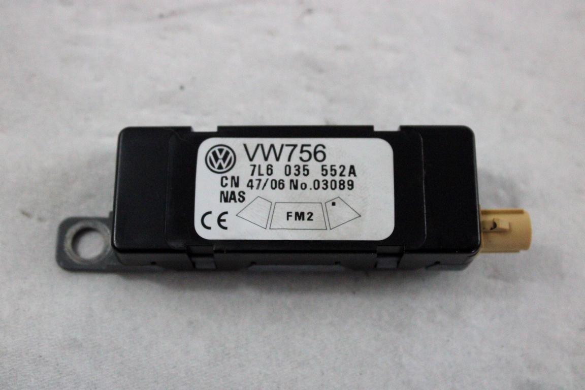 7L6035552A CENTRALINA AMPLIFICATORE ANTENNA VOLKSWAGEN TOUAREG 3.0 D 4X4 165KW AUT 5P (2007) RICAMBIO USATO